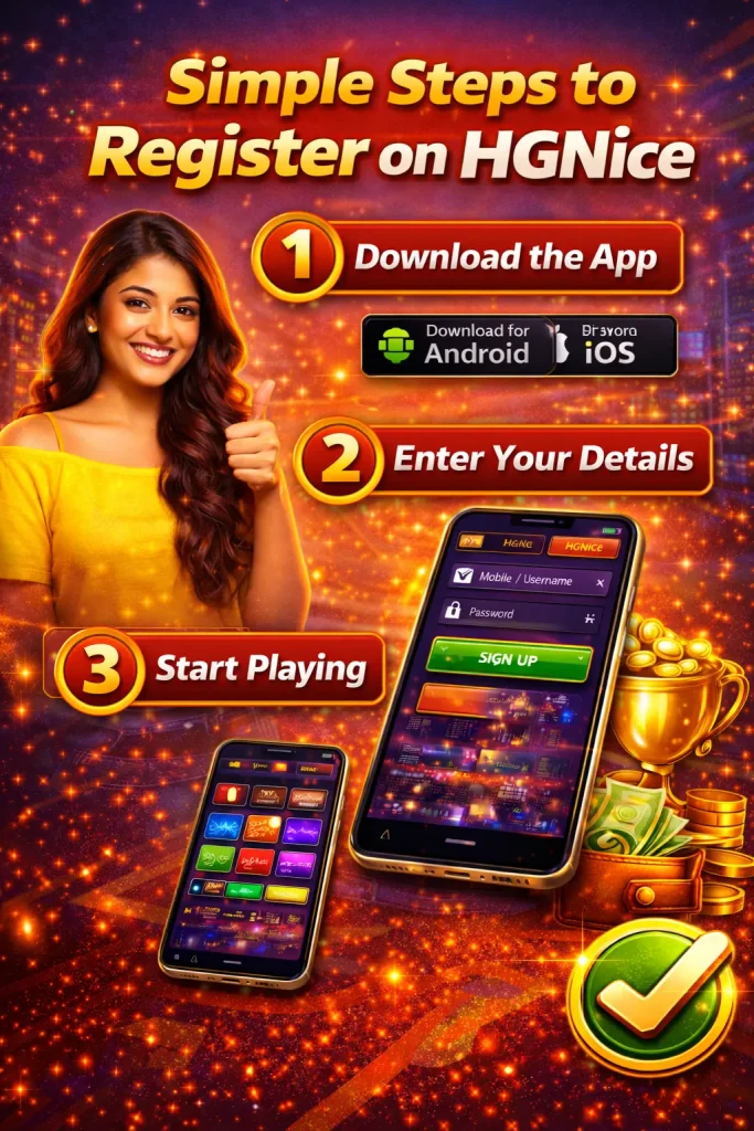 Simple Steps to Register on HGNice